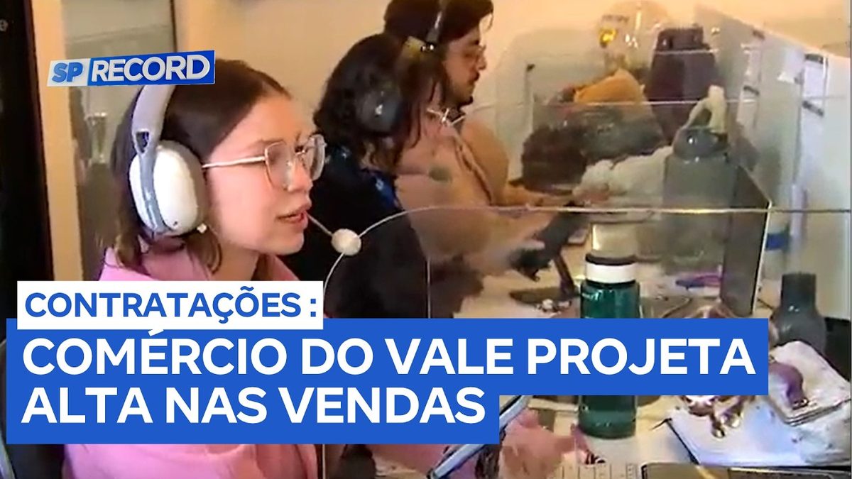 Empresários do Vale do Paraíba reforçam contratações para o segundo semestre